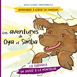 eBook (epub) Les aventures de Oya et Simba de Pierre Fasquelle, Christine Fasquelle, Sophie Pencenat