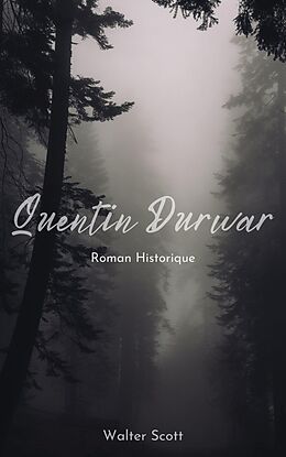 eBook (epub) Quentin Durward de Walter Scott