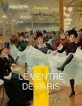 Kartonierter Einband Le Ventre de Paris von Émile Zola