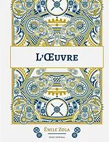 Kartonierter Einband (Kt) L'Oeuvre von Émile Zola