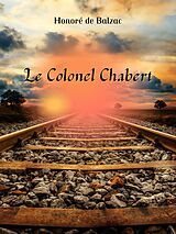 eBook (epub) Le Colonel Chabert de Honoré de Balzac