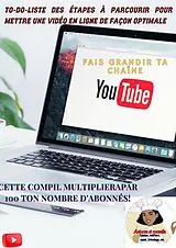 E-Book (epub) To-do-liste des étapes à parcourir pour mettre une vidéo en ligne de façon optimale von Bernadette Elisee Ngah Mbida