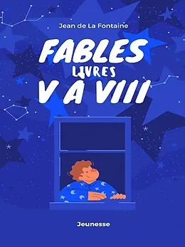 E-Book (epub) Fables Livres V à VIII von Jean De La Fontaine