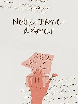E-Book (epub) Notre-Dame-d'Amour von Jean Aicard