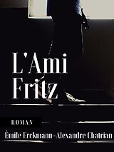 eBook (epub) L'Ami Fritz de Émile Erckmann, Alexandre Chatrian