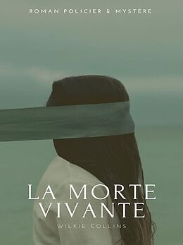 eBook (epub) La Morte vivante de Wilkie Collins