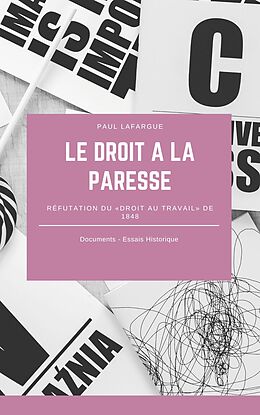 E-Book (epub) Le droit à la paresse von Paul Lafargue