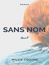 E-Book (epub) Sans Nom von Wilkie Collins