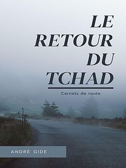E-Book (epub) Le Retour du Tchad von André Gide