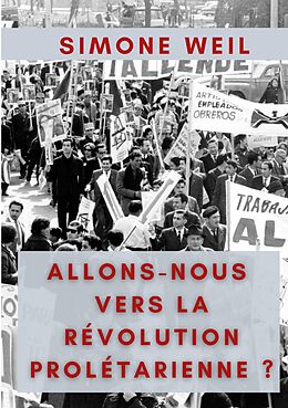 eBook (epub) Allons-nous vers la Révolution Prolétarienne ? de Simone Weil