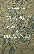 E-Book (epub) ELVIRA PLYNN von Nathanaël Amah