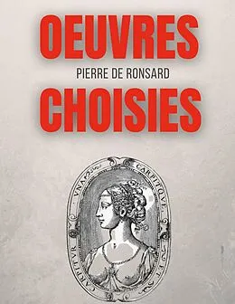 E-Book (epub) Oeuvres choisies von Pierre De Ronsard
