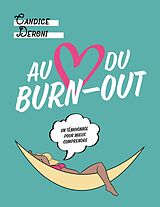 eBook (pdf) Au coeur du burn-out de Candice Deroni