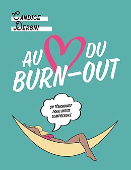 eBook (pdf) Au coeur du burn-out de Candice Deroni