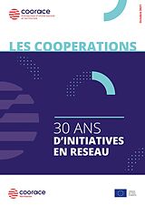 E-Book (epub) Les coopérations, 30 ans d'initiatives en réseau von Julien Alleau, Laurent Bouvet, Muriel Moujeard