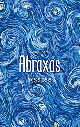 Couverture cartonnée Abraxas de Remy Chaby