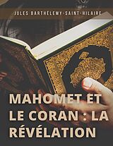 eBook (epub) Mahomet et le Coran : la révélation de Jules Barthélemy-Saint-Hilaire