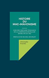 E-Book (epub) Histoire du mac-mahonisme von Christophe Fouchet