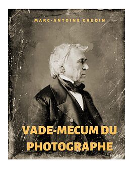 eBook (epub) Vade-mecum du photographe de Marc-Antoine Gaudin