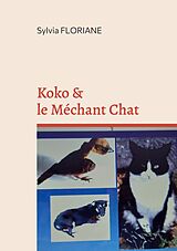 eBook (epub) Koko et le méchant chat de Sylvia Floriane