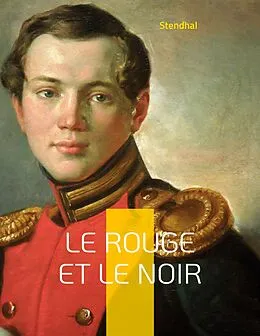 E-Book (epub) Le Rouge et le Noir von . . Stendhal