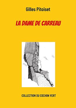 eBook (epub) La dame de carreau de Gilles Pitoiset