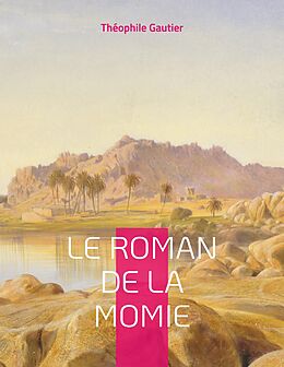 eBook (epub) Le Roman de la momie de Théophile Gautier