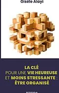 E-Book (epub) Etre organisé von Gisèle Alayi