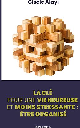 eBook (epub) Etre organisé de Gisèle Alayi