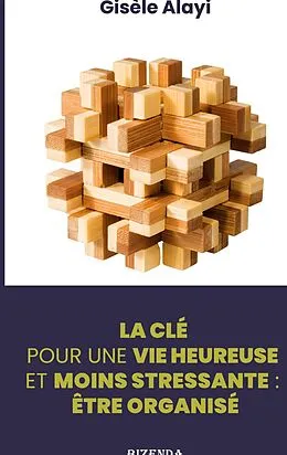 E-Book (epub) Etre organisé von Gisèle Alayi