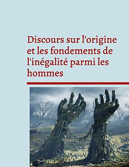 eBook (epub) Discours sur l'origine et les fondements de l'inégalité parmi les hommes de Jean-Jacques Rousseau