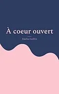 E-Book (epub) À coeur ouvert von Emeline Geoffrin