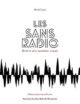 eBook (epub) Les Sans Radio de Michel Léon