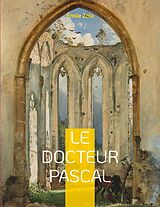 E-Book (epub) Le Docteur Pascal von Émile Zola