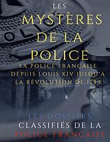 E-Book (epub) Les mystères de la police von Auguste Vermorel