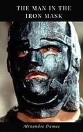 E-Book (epub) The Man in the Iron Mask von Alexandre Dumas