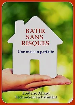 E-Book (epub) Bâtir sans risques von Frédéric Allard