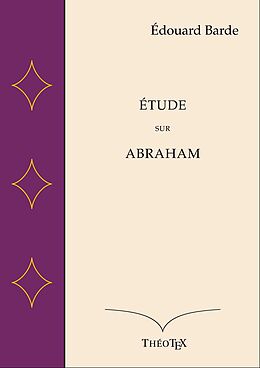 eBook (epub) Étude sur Abraham de Édouard Barde