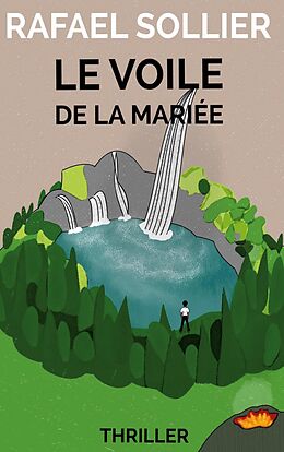 eBook (epub) Le Voile de la mariée de Rafael Sollier