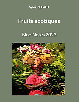 eBook (epub) Fruits exotiques de Sylvia Richard