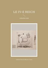 E-Book (epub) Le IV-e Reich von Gabriel Dinu, Marius Conu
