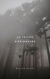 E-Book (epub) La Prison d'Édimbourg von Walter Scott