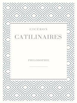 eBook (epub) Catilinaires de Marcus Tullius Cicero (Cicéron)