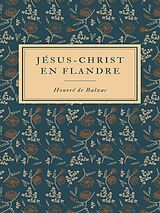 eBook (epub) Jésus-Christ en Flandre de Honoré de Balzac