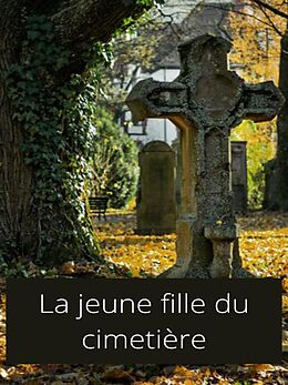 eBook (epub) la jeune fille du cimetière de Samuel Bracque