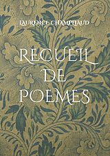 Livre Relié Recueil de poèmes de Laurence Champliaud