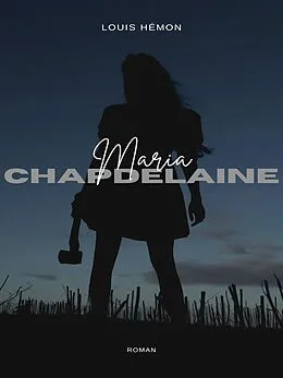 E-Book (epub) Maria Chapdelaine von Louis Hémon