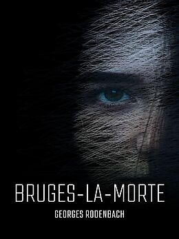 eBook (epub) Bruges-la-Morte de Georges Rodenbach