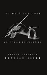 Couverture cartonnée Au-delà des mots de Nickson Joris