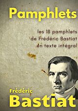 eBook (epub) Pamphlets de Frédéric Bastiat